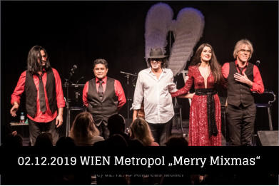 02.12.2019 WIEN Metropol „Merry Mixmas“